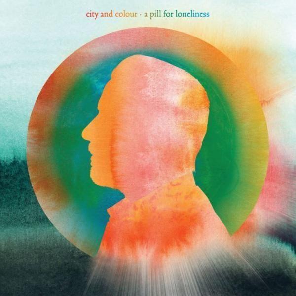 Portada de Álbum "A Pill For Loneliness", de City And Colour