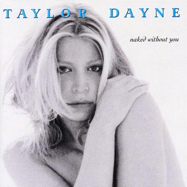 Portada de Álbum "Naked Without You", de Taylor Dayne