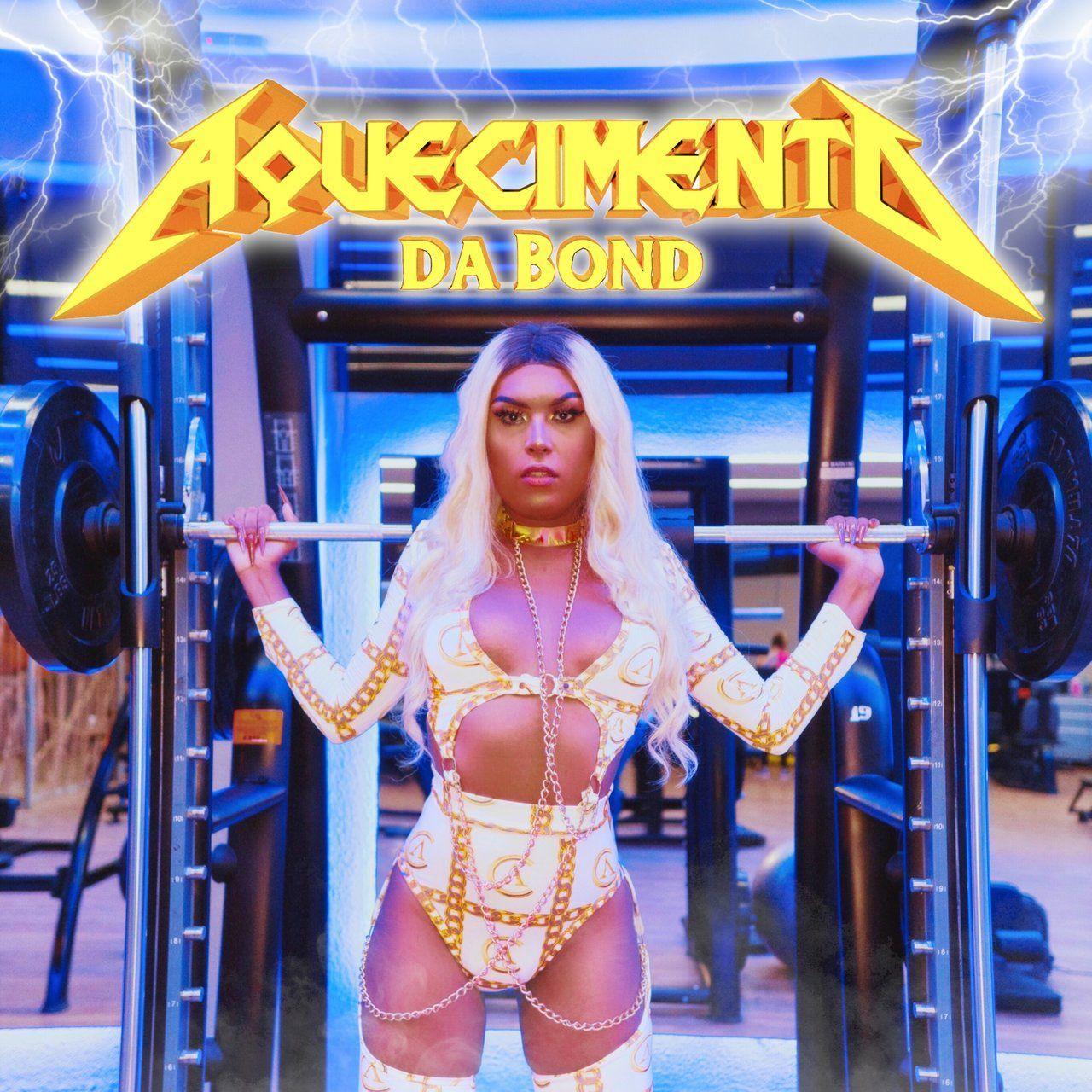 Capa do Single/EP "Aquecimento da Bond", de Danny Bond