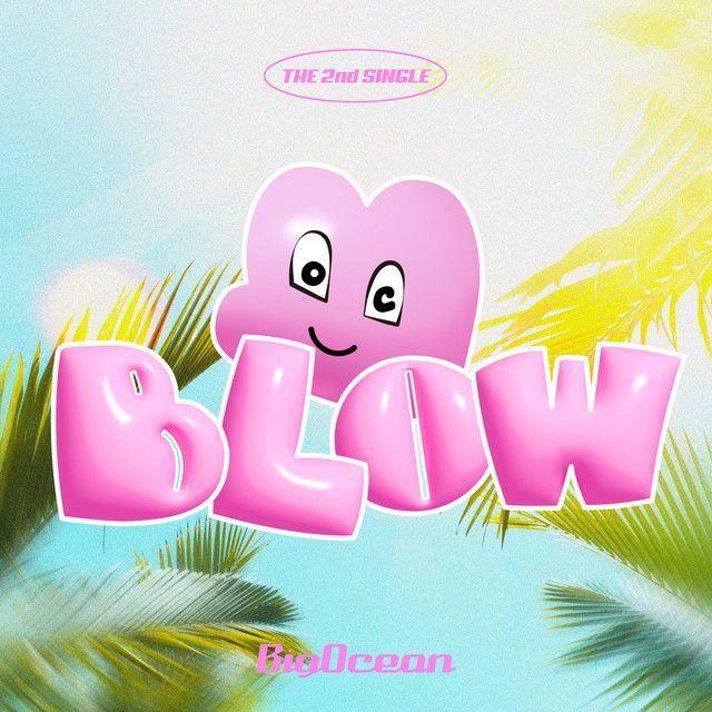 Portada de Sencillo/EP "Blow", de Big Ocean