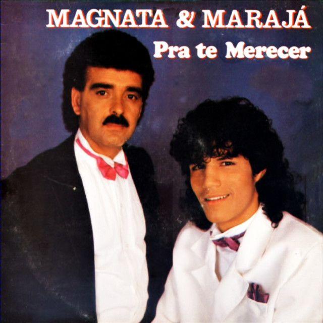Portada de Álbum "Pra Te Merecer", de Magnata e Marajá