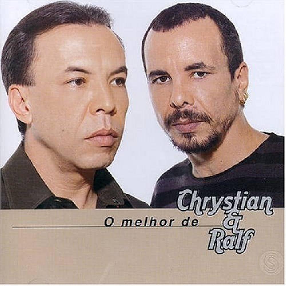 Capa do álbum "O Melhor de Chrystian & Ralf", de Chrystian & Ralf