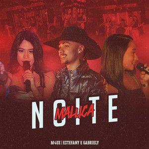 Capa do Single/EP "Noite Maluca (part. M4Uz)", de Estefany e Gabriely