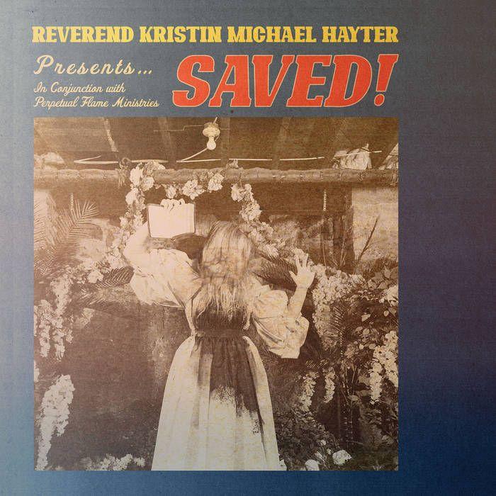 Portada de Álbum "SAVED!", de Reverend Kristin Michael Hayter