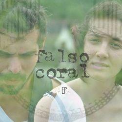 Portada de Sencillo/EP "Falso Coral", de Falso Coral