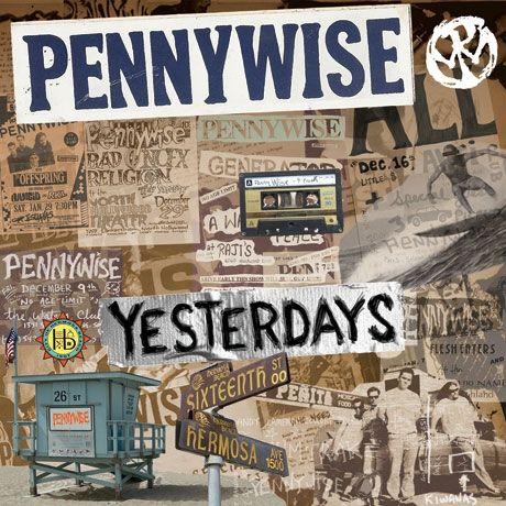 Portada de Álbum "Yesterdays", de Pennywise
