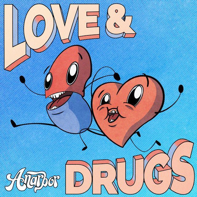 Portada de Álbum "Love & Drugs", de Anarbor