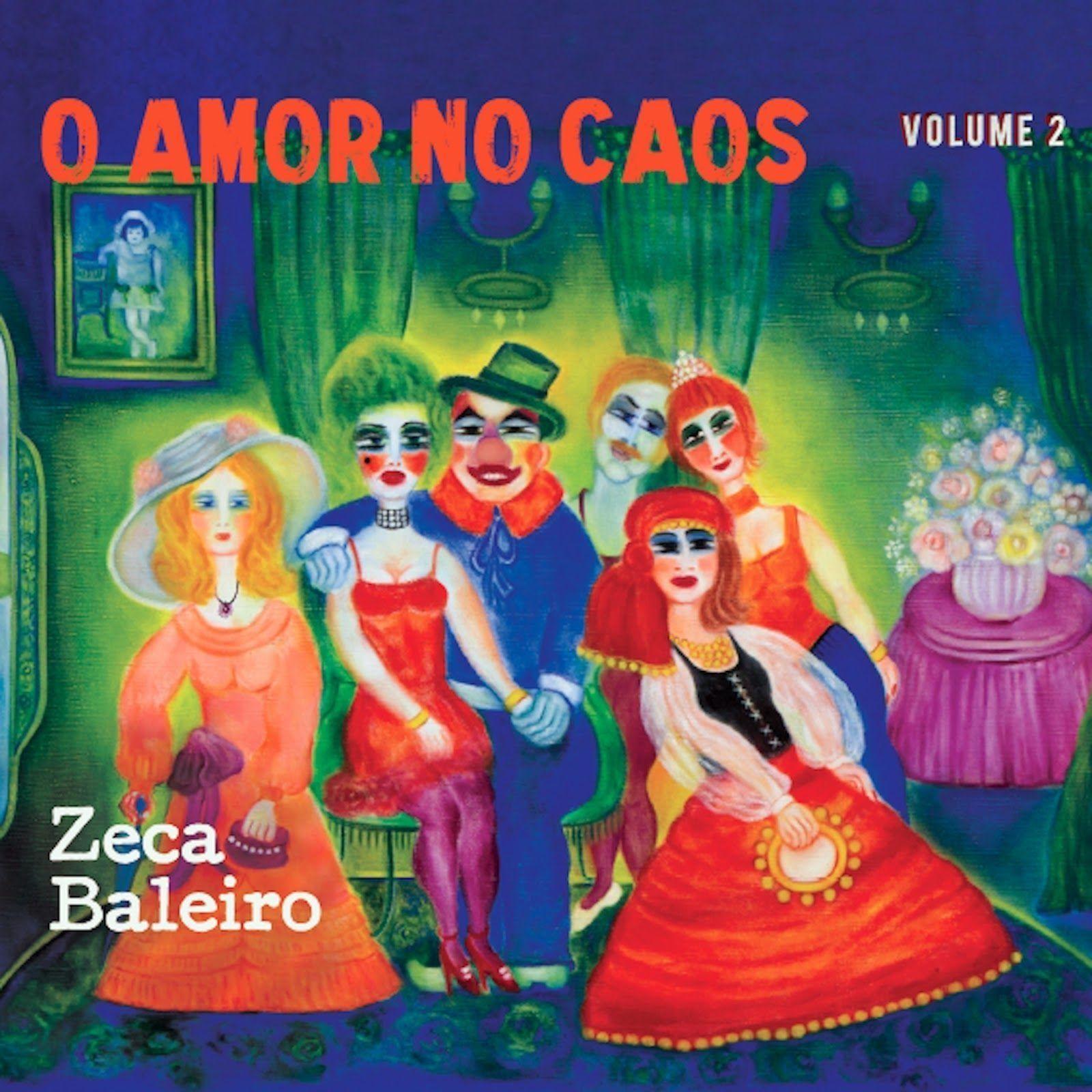 Portada de Álbum "O Amor No Caos, Vol. 2", de Zeca Baleiro