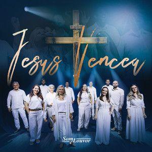 Portada de Sencillo/EP "Jesus Venceu", de Grupo Som e Louvor