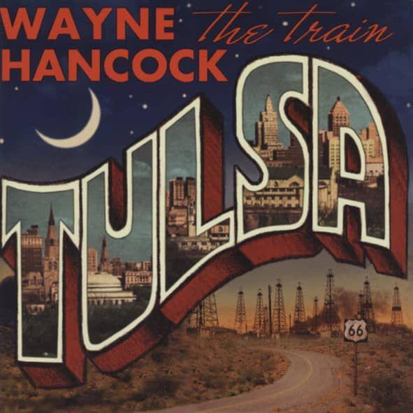 Capa do Álbum "Tulsa", de Wayne Hancock