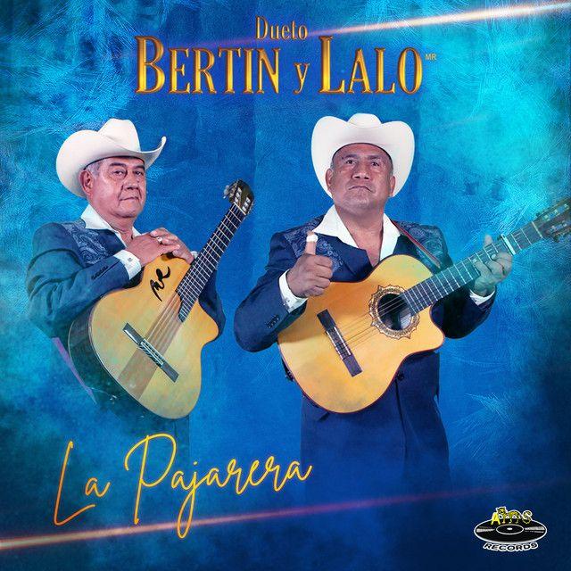 Portada de Álbum "La Pajarera", de Bertín Y Lalo