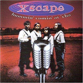 Capa do Álbum "Hummin' Comin' At 'Cha", de Xscape