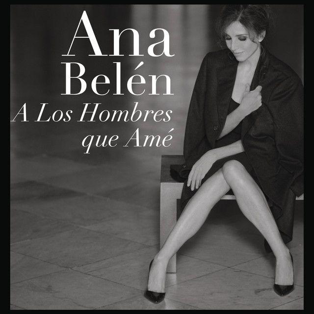 Capa do Álbum "A Los Hombres Que Amé", de Ana Belén