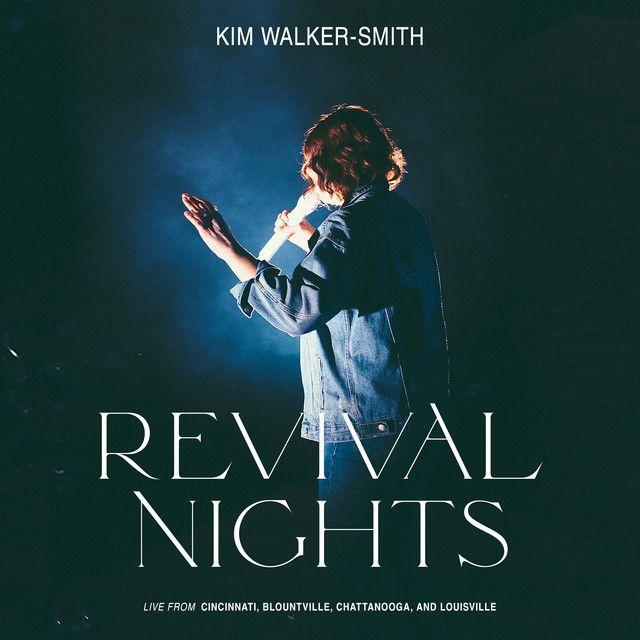 Portada de Álbum "Revival Nights (Live)", de Kim Walker-Smith