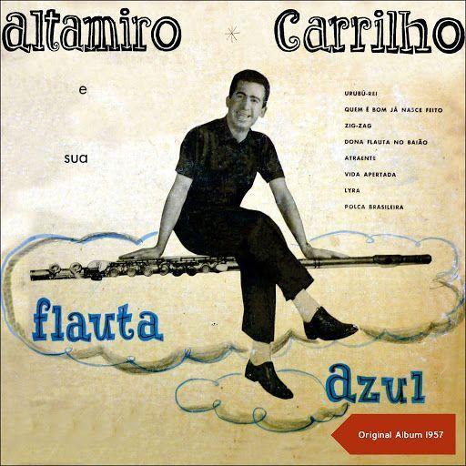 Capa do Álbum "Altamiro Carrilho e Sua Flauta Azul", de Altamiro Carrilho
