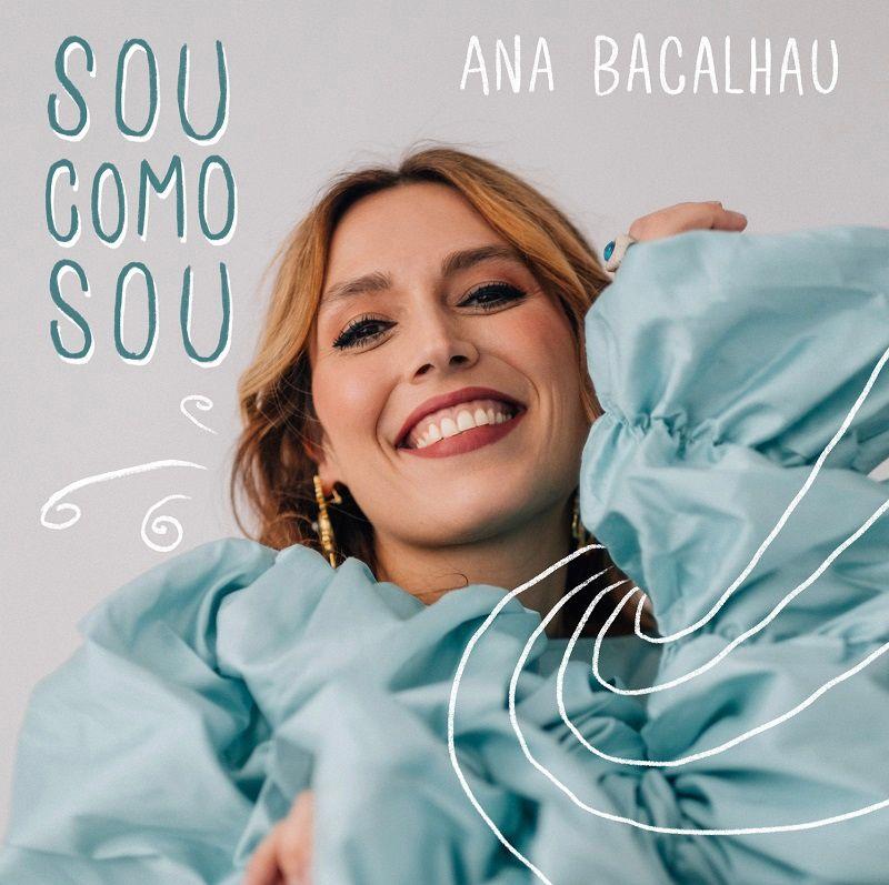Portada de Sencillo/EP "Sou Como Sou", de Ana Bacalhau