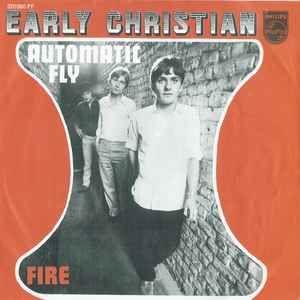 Capa do Single/EP "Automatic Fly / Fire", de Early Christian