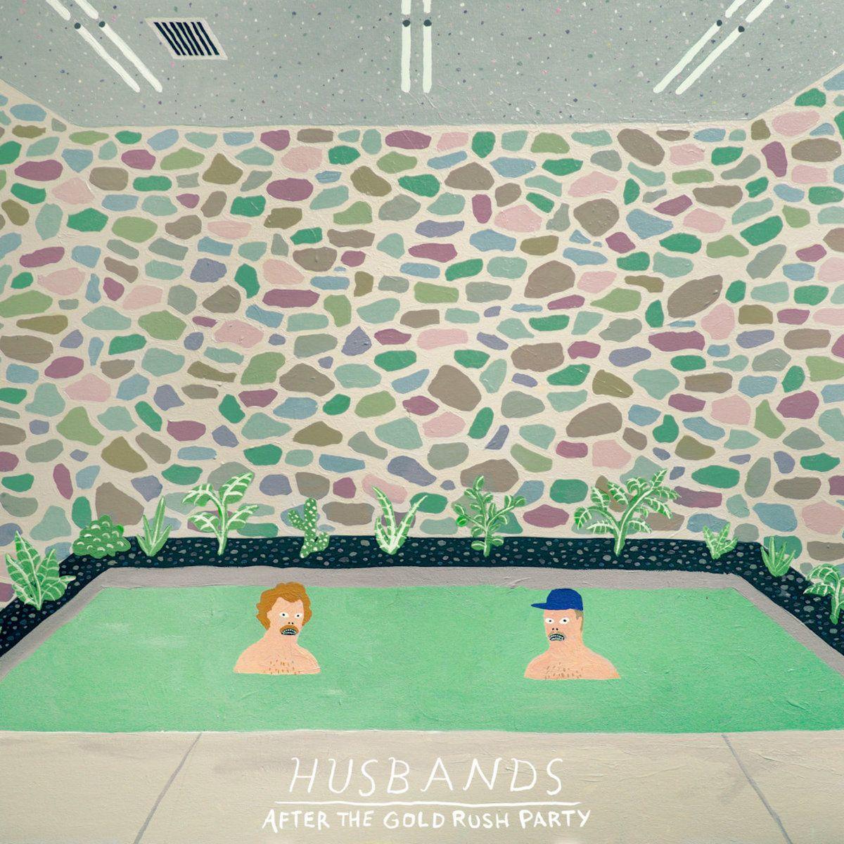 Portada de Álbum "After the Gold Rush Party", de Husbands