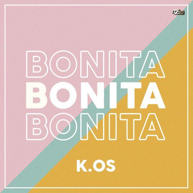 Capa do Single/EP "Bonita", de Kenia OS
