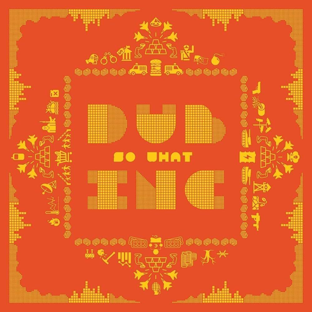 Album cover of "So What" by Dub Incorporation