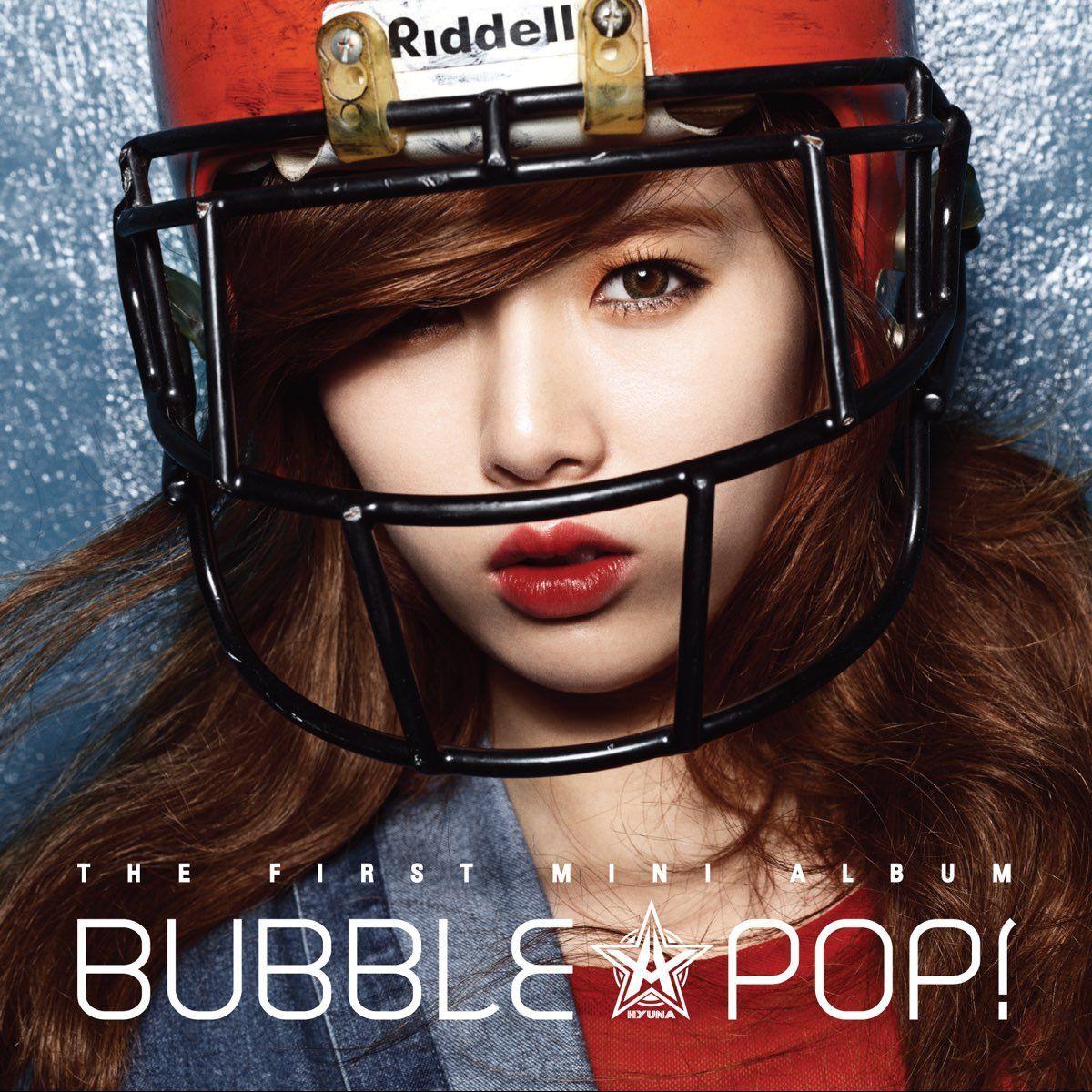Portada de Sencillo/EP "Bubble Pop!", de HyunA