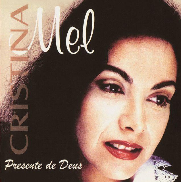 Portada del álbum "Presente de Deus", de Cristina Mel