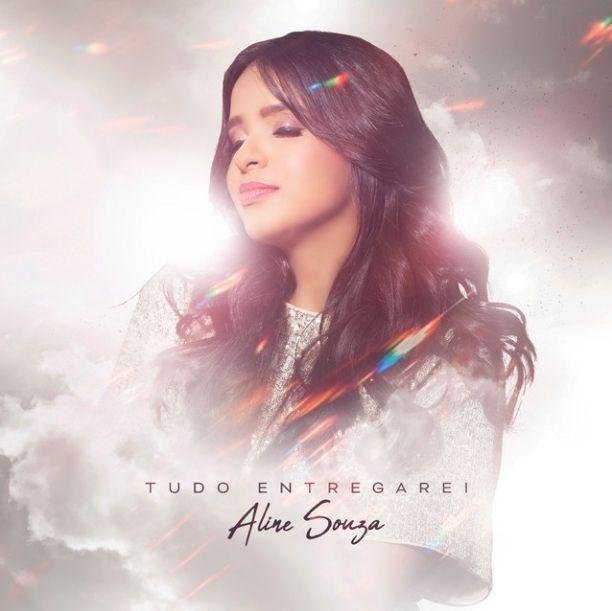 Portada de Sencillo/EP "Tudo Entregarei", de Aline Souza