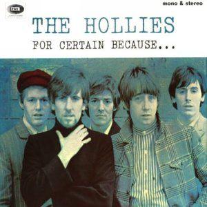 Portada del álbum "For Certain Because...", de The Hollies