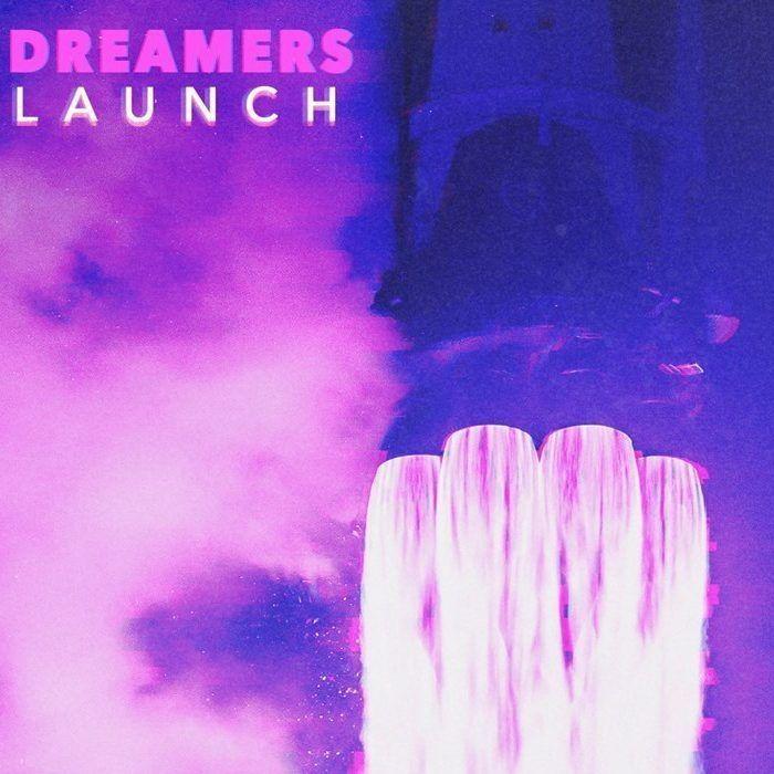 Portada de Sencillo/EP " LAUNCH", de Dreamers