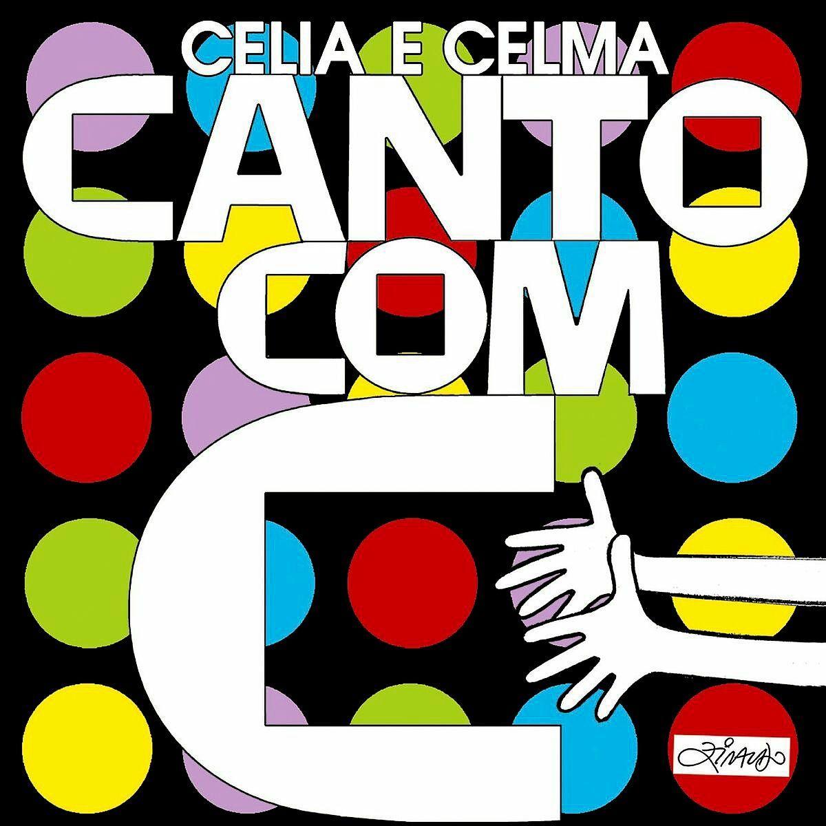 Portada de Álbum "Canto Com C", de Célia e Celma