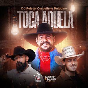 Capa do Single/EP "Toca Aquela", de Carvalho e Balduíno