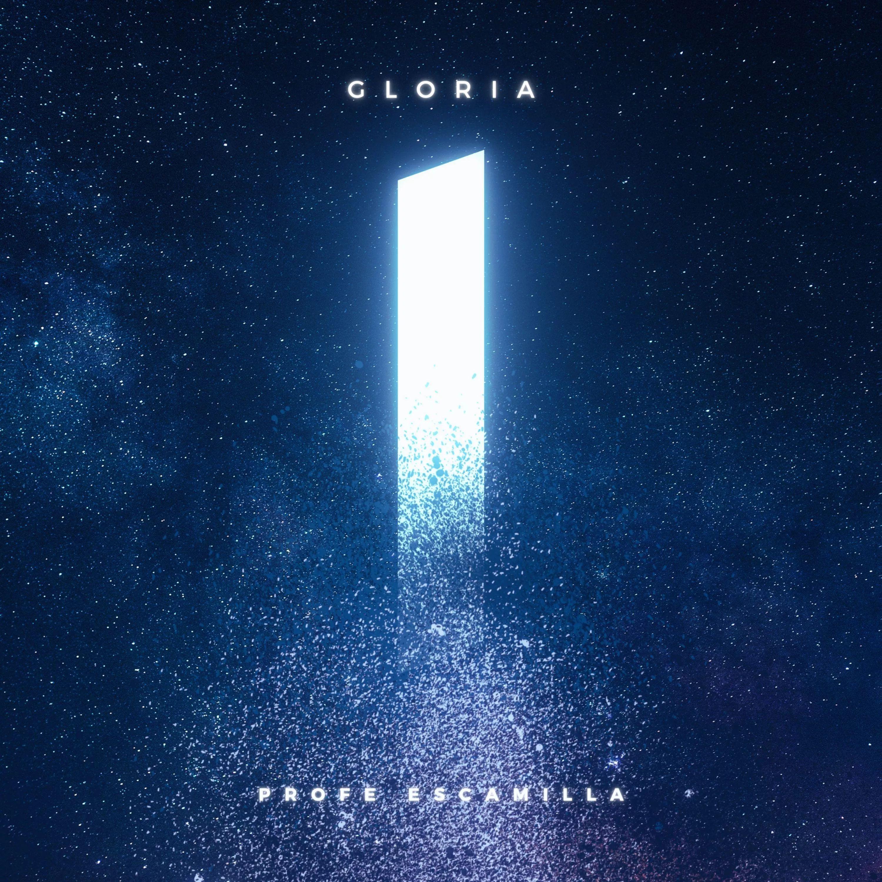 Portada de Sencillo/EP "Gloria", de Profe Escamilla