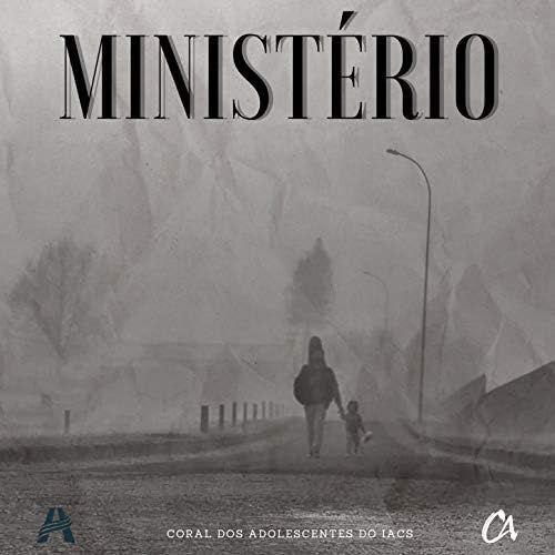 Portada de Sencillo/EP "Ministério", de Coral dos Adolescentes do IACS