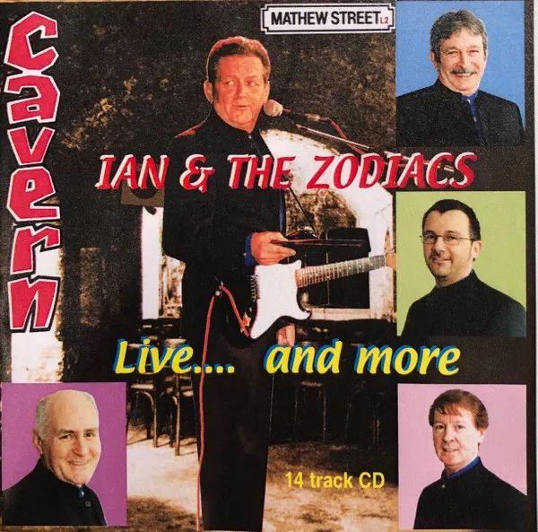 Portada de Álbum "Live.... And More", de Ian and the Zodiacs