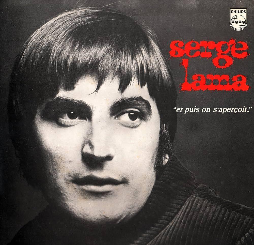 Portada de Álbum "Et Puis On S'aperçoit", de Serge Lama