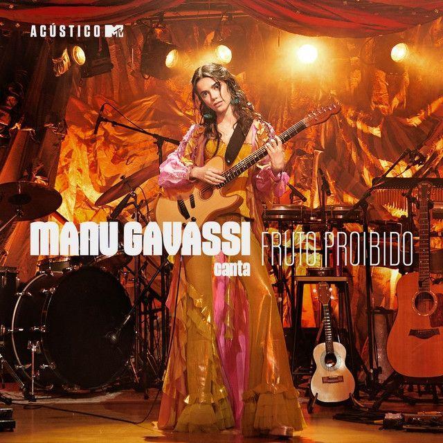 Portada de Álbum "Acústico MTV Manu Gavassi Canta Fruto Proibido", de Manu Gavassi