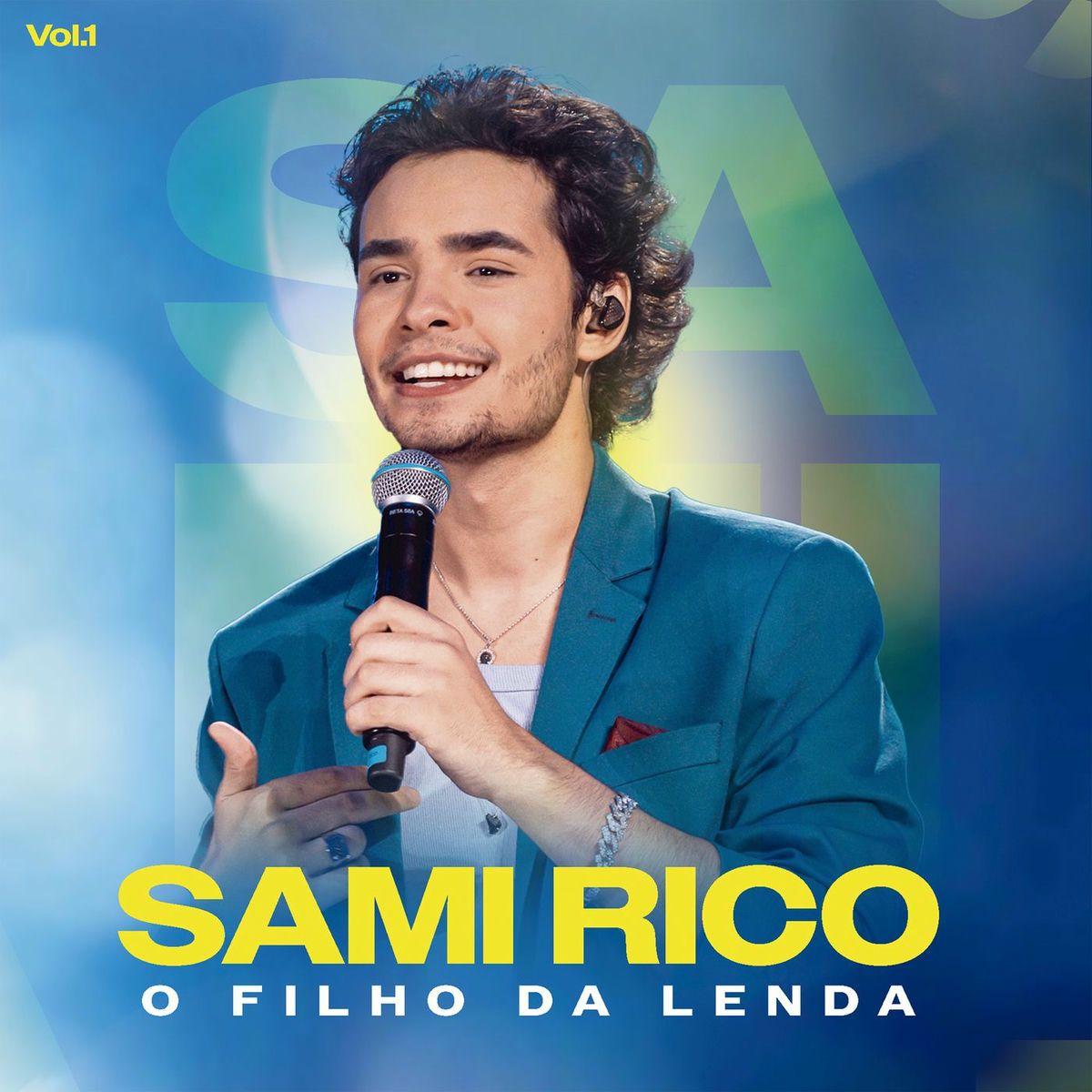 Capa do Álbum "O Filho da Lenda: 10 Anos de Saudade (Ao Vivo / Vol. 1)", de Sâmi Rico