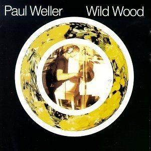 Portada de Álbum "Wild Wood", de Paul Weller