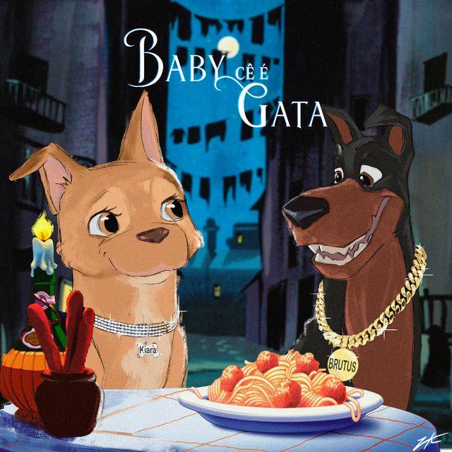 Portada de Sencillo/EP "Baby Cê É Gata", de Kyan