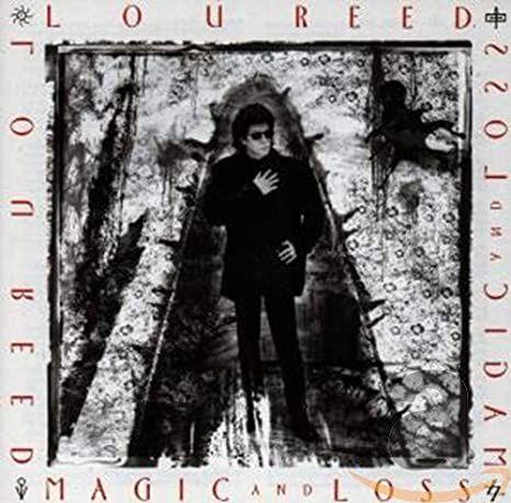 Portada del álbum "Magic And Loss", de Lou Reed