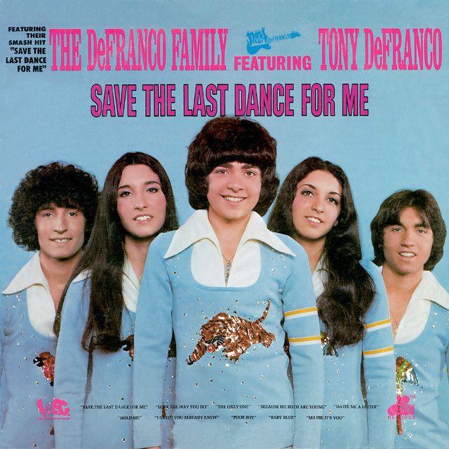 Portada de Álbum "Save The Last Dance For Me", de Defranco Family
