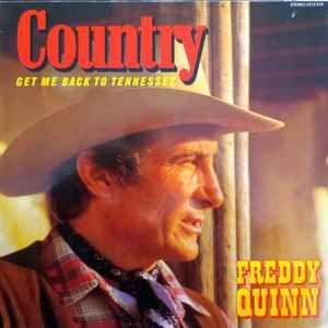 Portada de Álbum "Country - Get Me Back To Tennessee", de Freddy Quinn