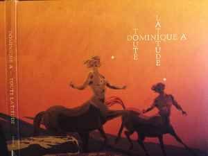 Capa do álbum "Toute Latitude", de Dominique A