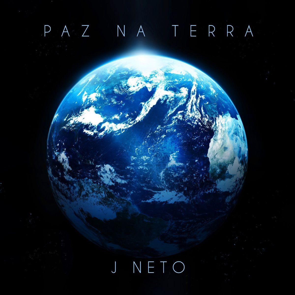 Capa do álbum "Paz Na Terra", de J Neto