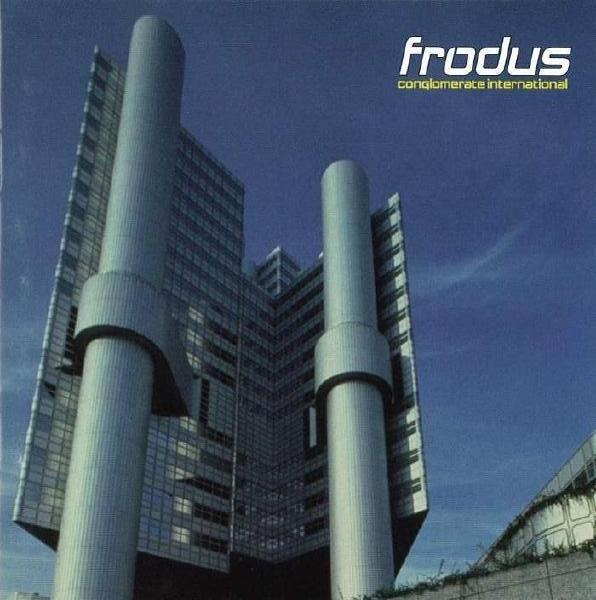 Capa do Álbum "Conglomerate International", de Frodus