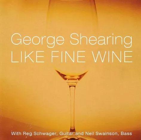 Portada del álbum "Like Fine Wine", de George Shearing