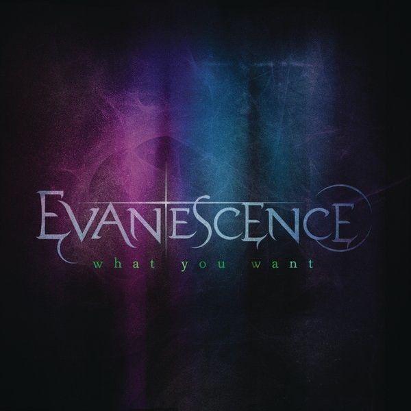 Capa do álbum "What You Want", de Evanescence
