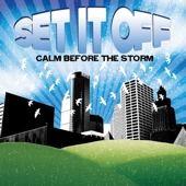 Album cover of "Calm Before The Storm" by Set It Off