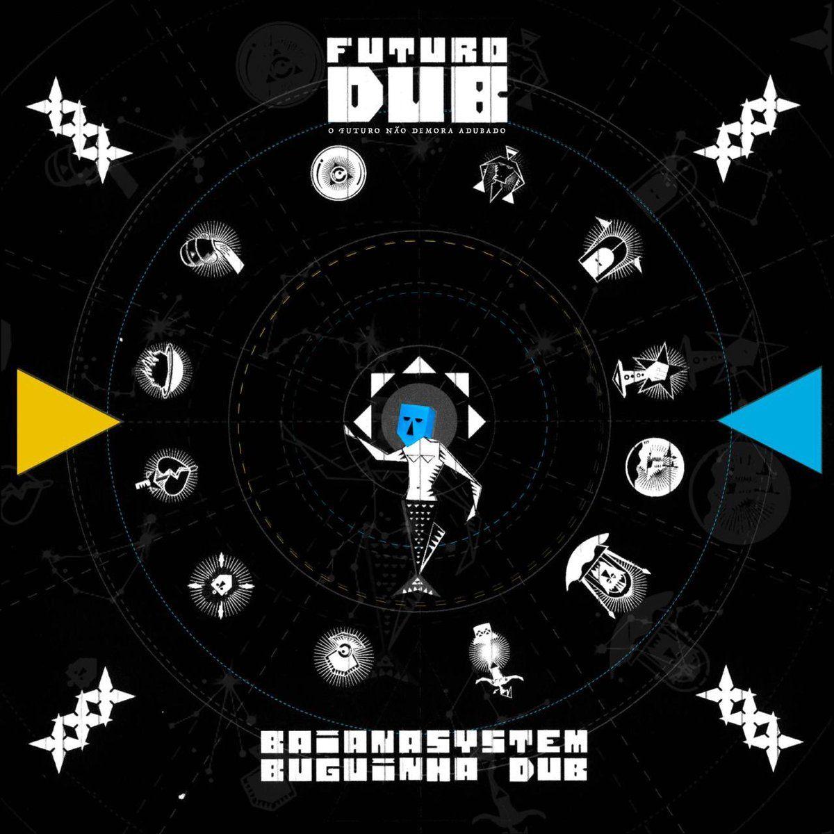 Capa do Álbum "Futuro Dub", de BaianaSystem