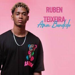 Portada de Sencillo/EP "Amor Bandido", de Ruben Teixeira